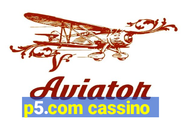 p5.com cassino